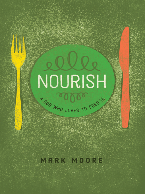 Title details for Nourish by Matt Moore - Available